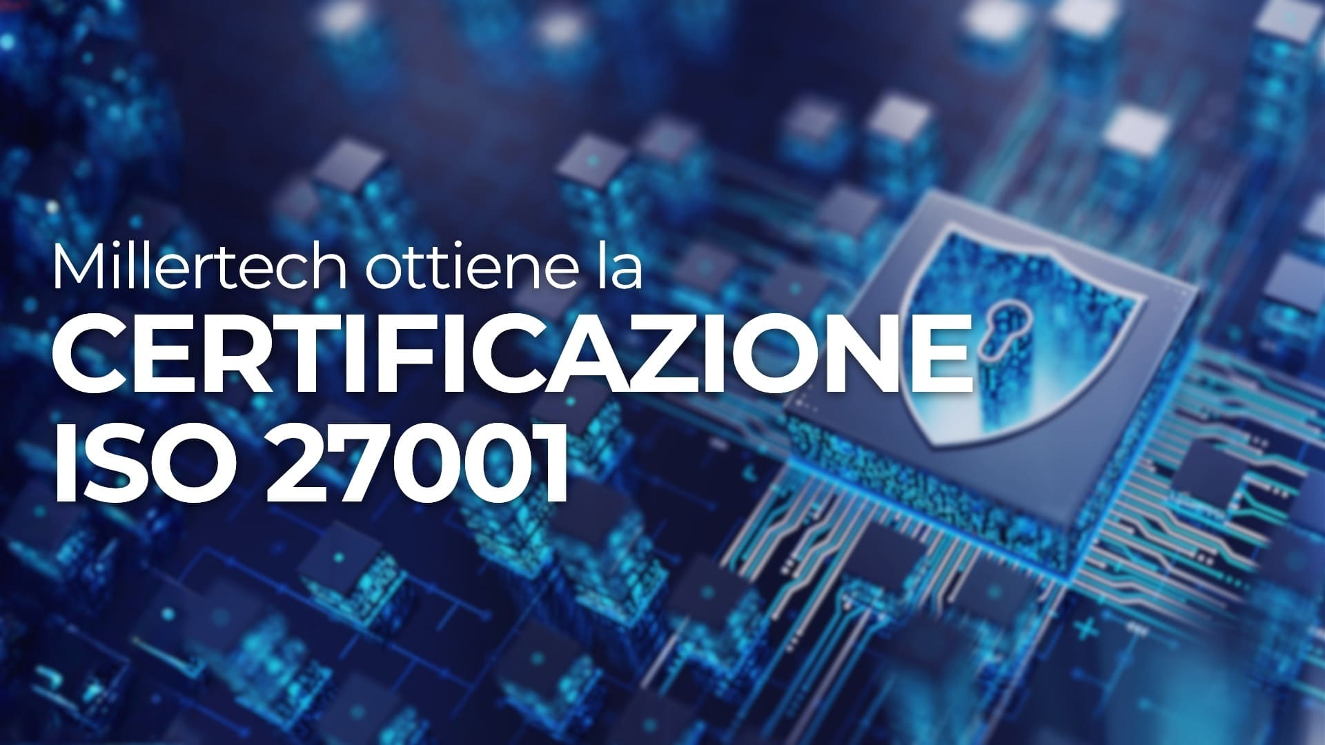 certificazione-iso-27001-millertech