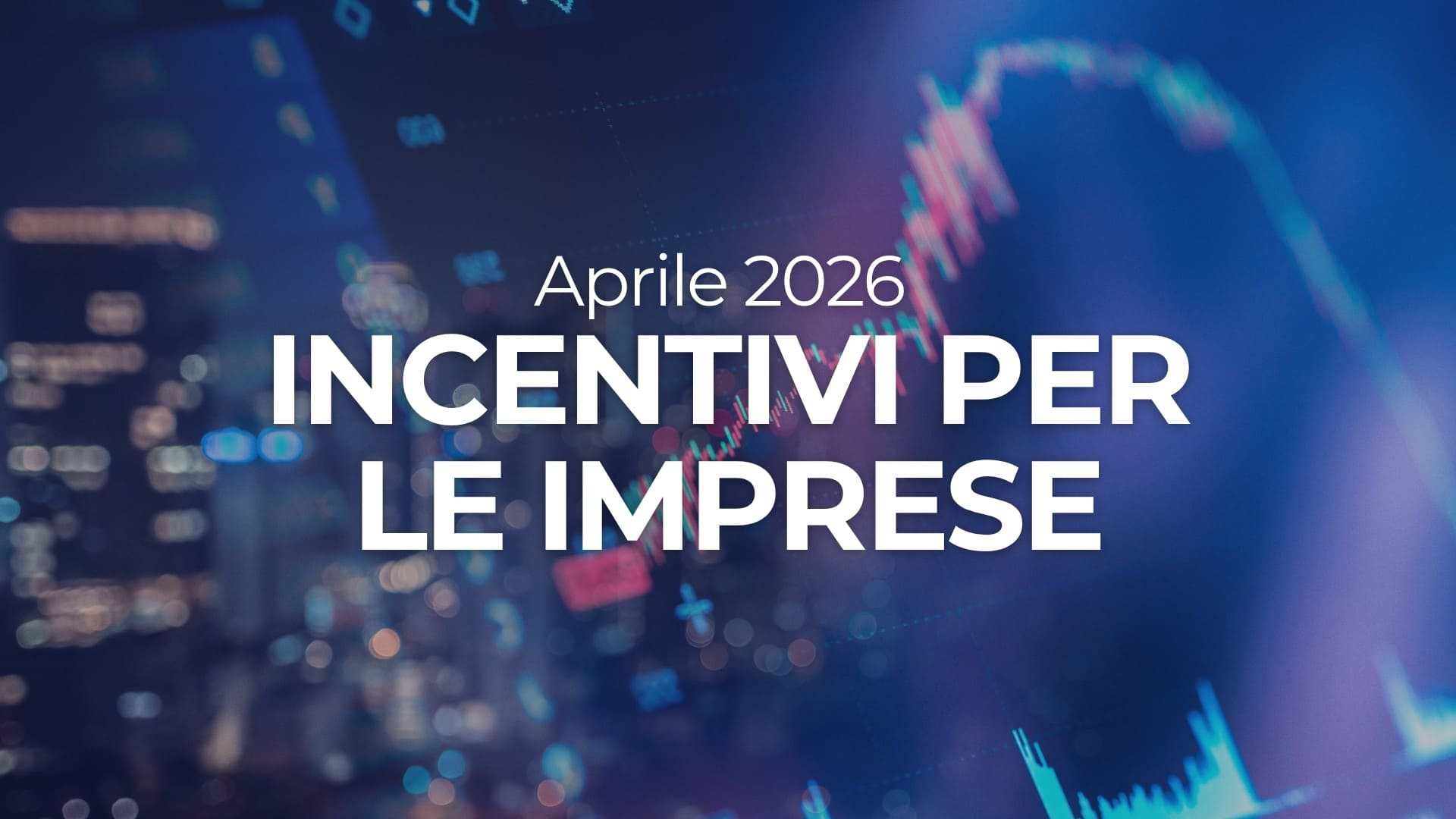 incentivi-imprese-aprile-2026-finanza-agevolata-millergroup